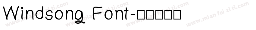 Windsong Font字体转换